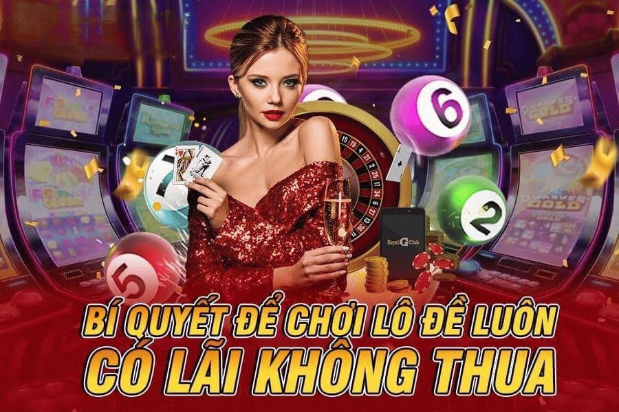 bí quyết để chơi lô đề luôn có lãi