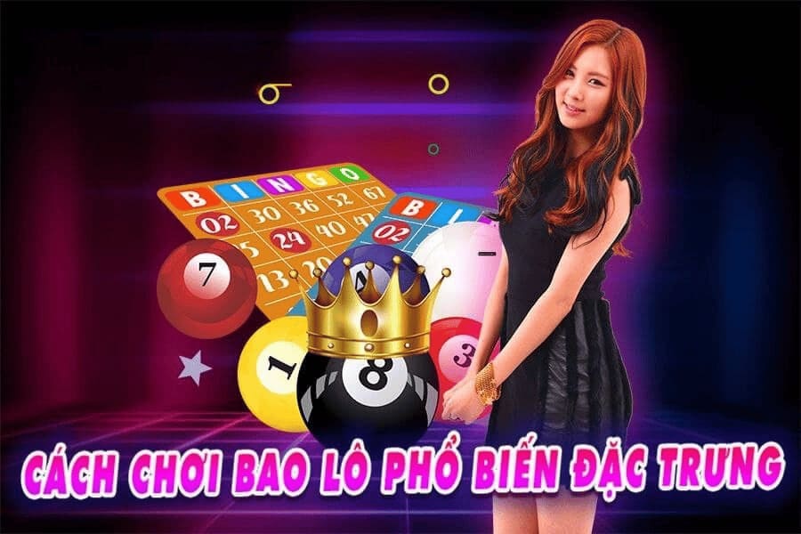 cách chơi bao lô phổ biến