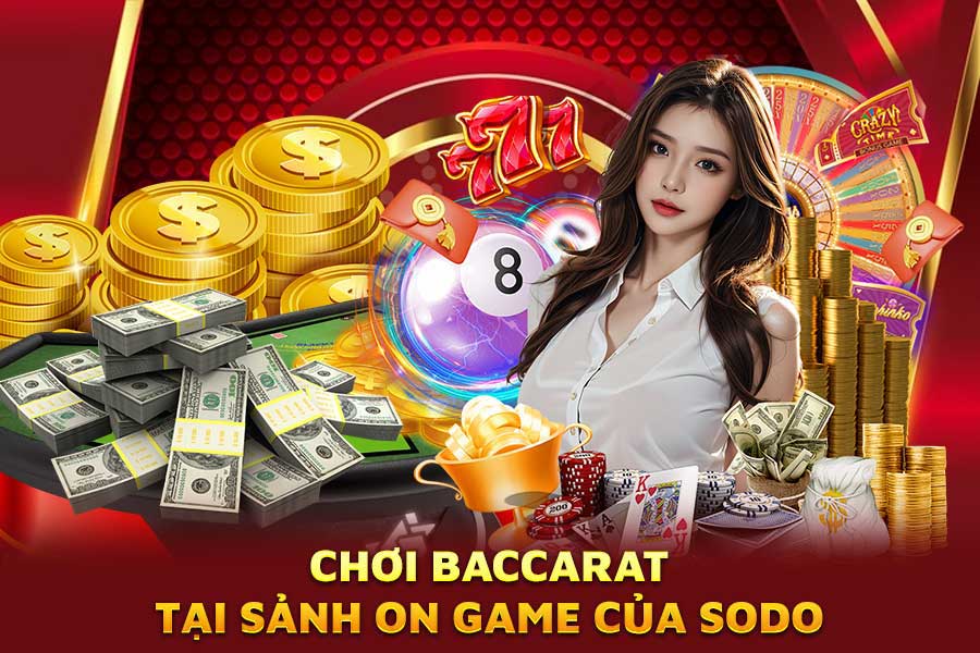 choi baccarat-tại-sảnh on game-của sodo
