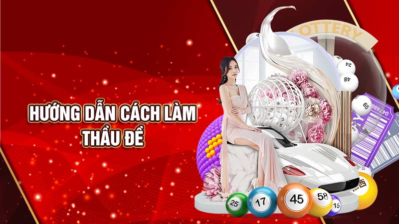 hướng dẫn cách làm thầu đề