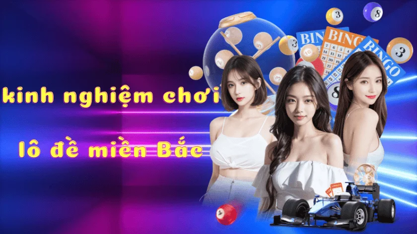 kinh nghiệm chơi lô đề miền bắc.